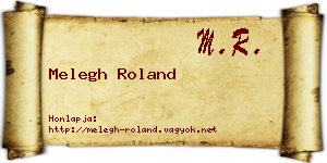 Melegh Roland névjegykártya